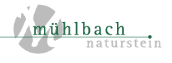 Mühlbach Naturstein